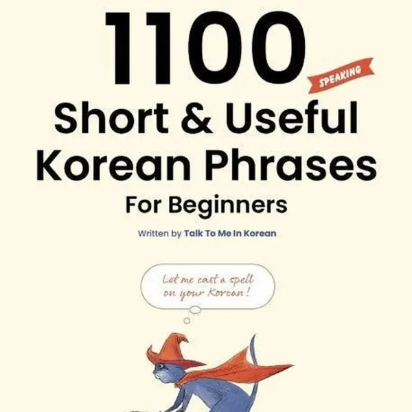 1100 Short & Useful Korean Phrases For Beginners (English) - EmpressKorea