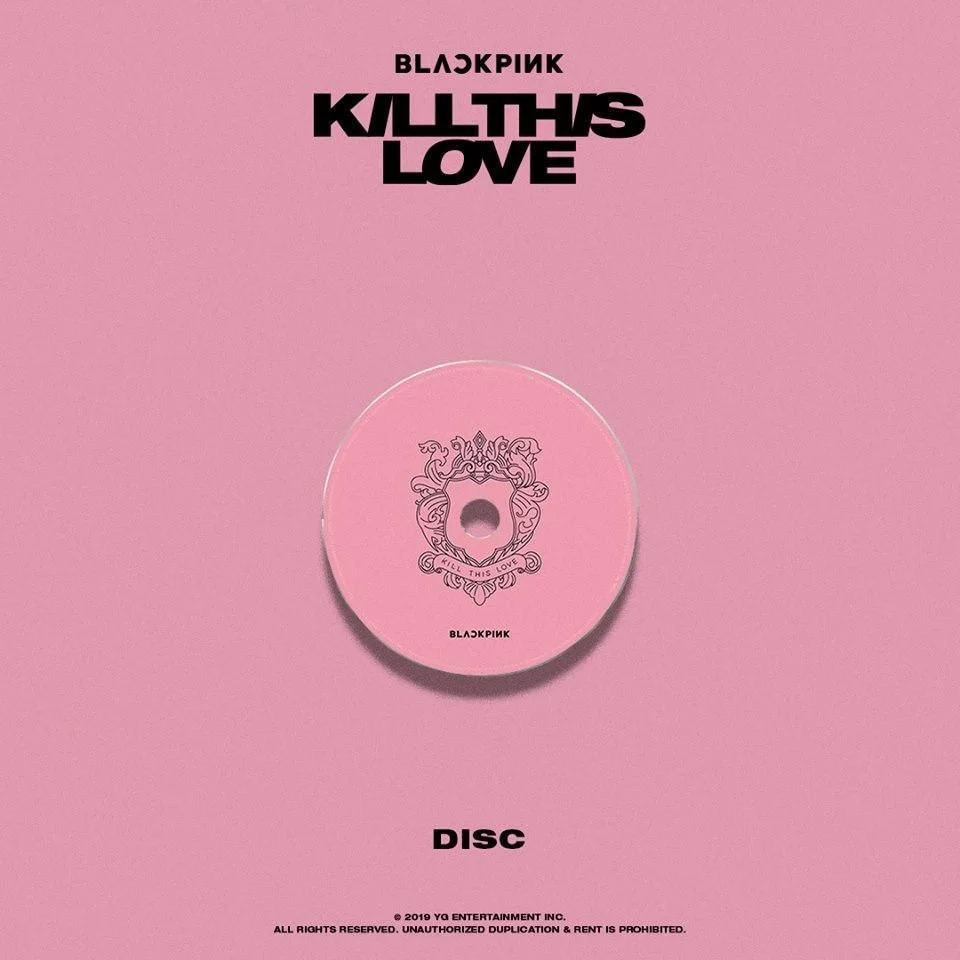 BLACKPINK - 2nd Mini Album: Kill This Love - EmpressKorea
