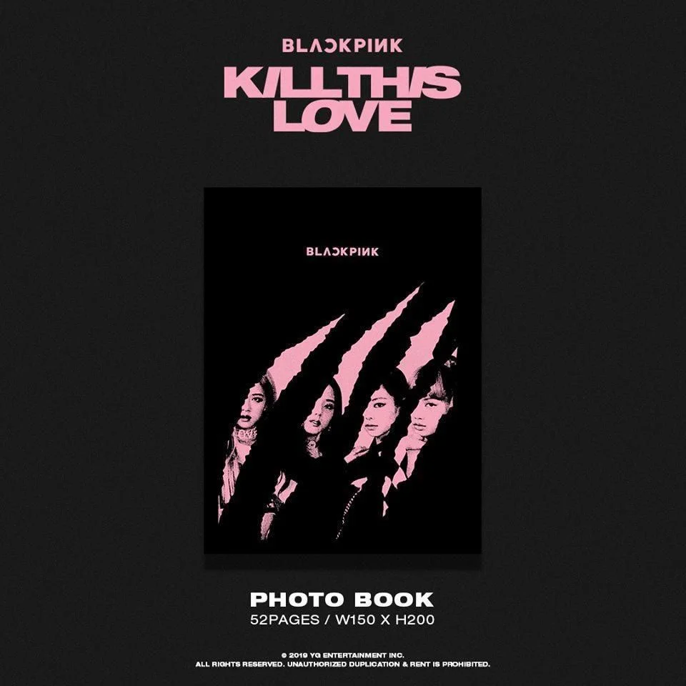 BLACKPINK - 2nd Mini Album: Kill This Love - EmpressKorea