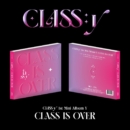 CLASS:y - 1st Mini Album: CLASS IS OVER - EmpressKorea