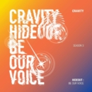 CRAVITY - Season 3 Hideout: Be Our Voice - EmpressKorea