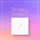 ICHILLIN' - 1st Mini Album: Bridge of Dreams - EmpressKorea