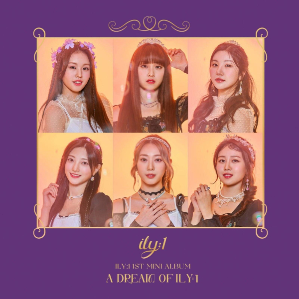 ILY:1 - 1st Mini Album: A Dream of ILY:1 - EmpressKorea