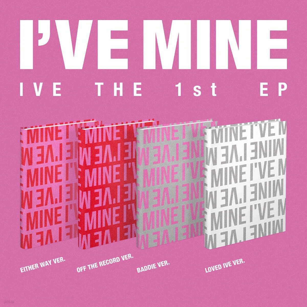 IVE - THE 1st EP : I'VE MINE [1 out of 4 types randomly sent] - EmpressKorea