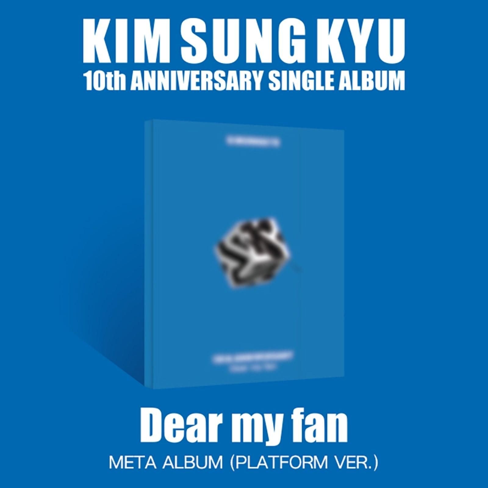Kim Sung Kyu - Single Album: Dear my fan (Platform Ver.) - EmpressKorea