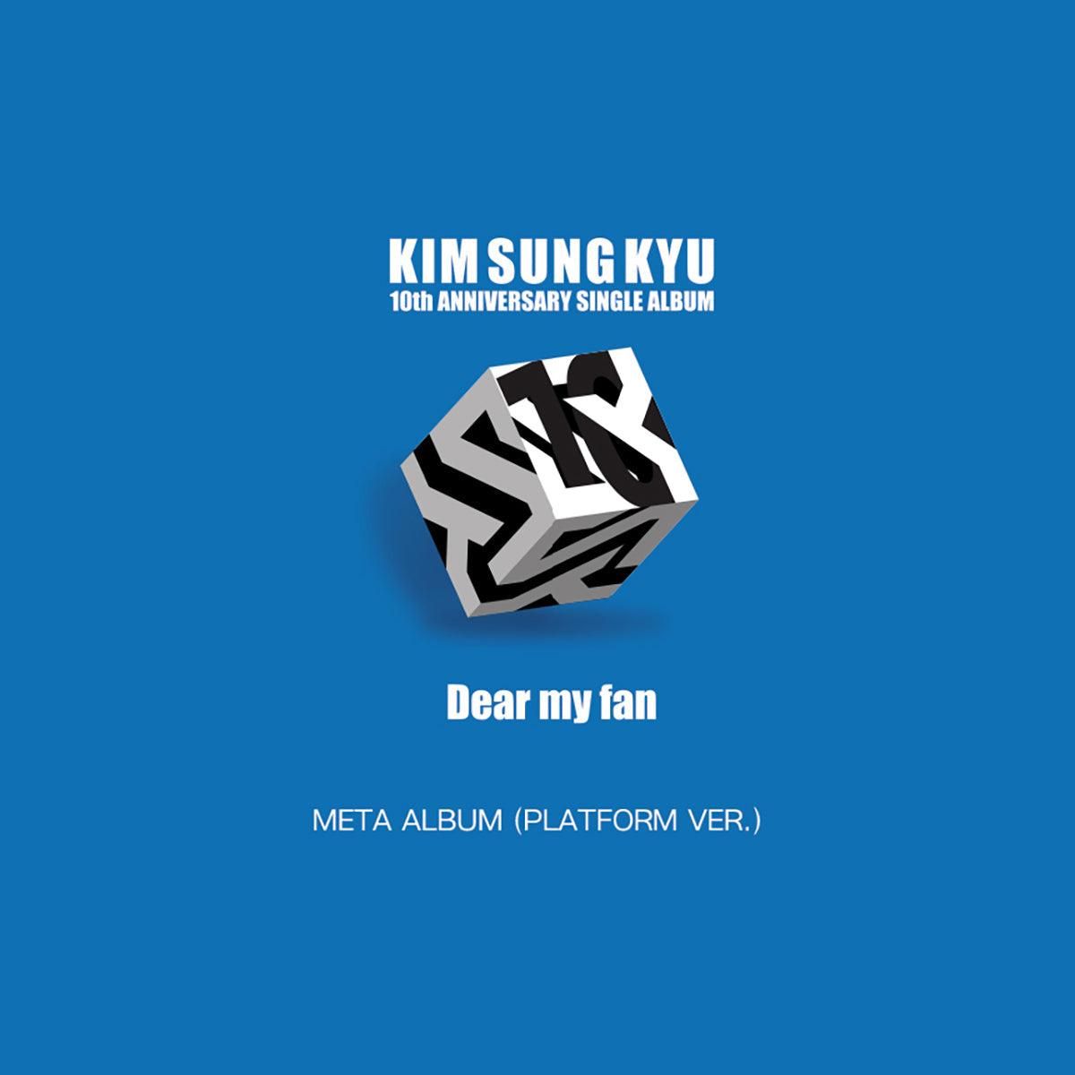 Kim Sung Kyu - Single Album: Dear my fan (Platform Ver.) - EmpressKorea