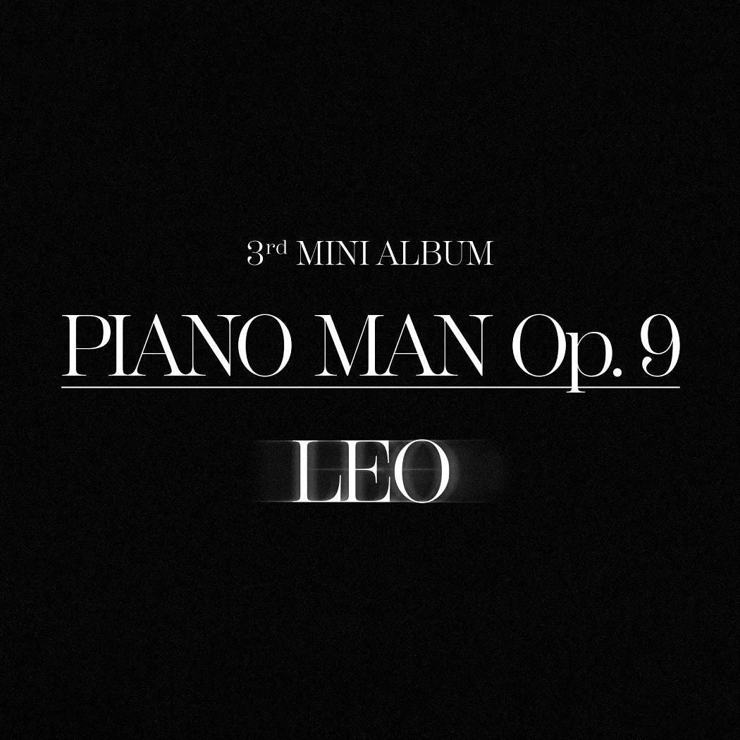LEO - 3rd Mini Album: PIANO MAN Op.9 - EmpressKorea