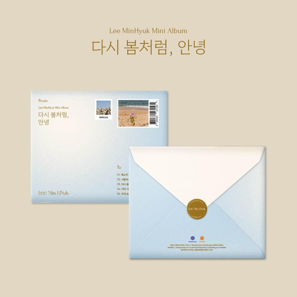 Lee MinHyuk -  EP Album: Again Like Spring, Bye 다시 봄처럼, 안녕 - EmpressKorea