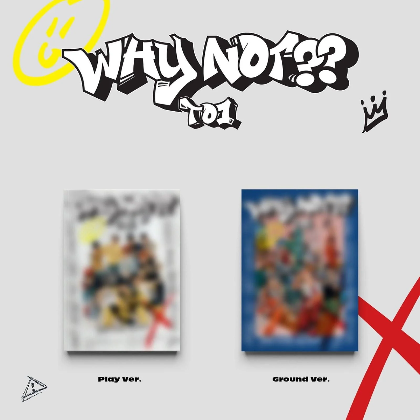 TO1 - 3rd Mini Album: WHY NOT?? - EmpressKorea