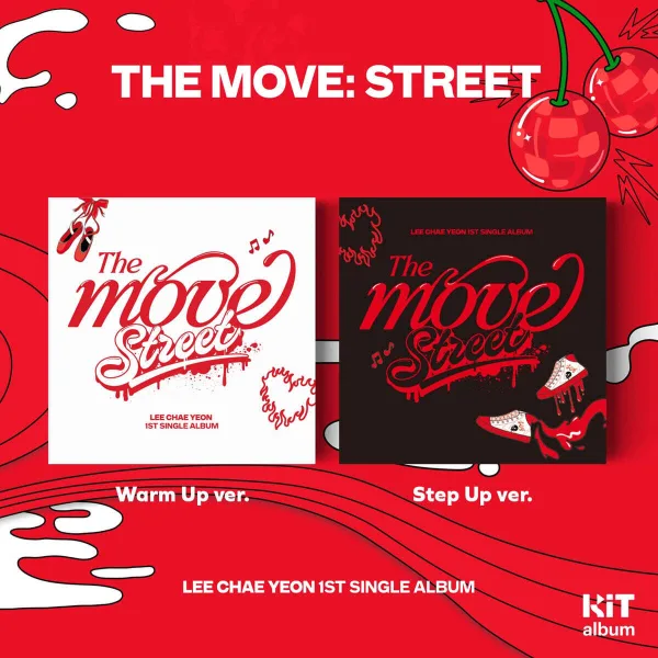 LEE CHAE YEON - Single Album Vol. 1: The Move: Street (Kit.ver) [2 types SET]