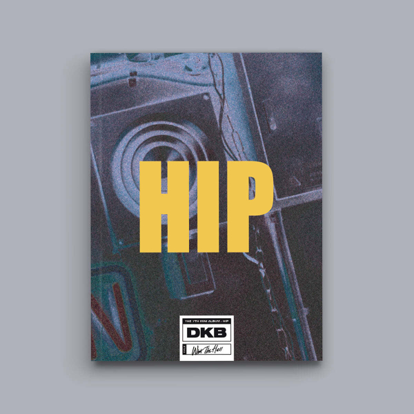 DKB - 7th Mini Album: HIP [HIGH Ver.]