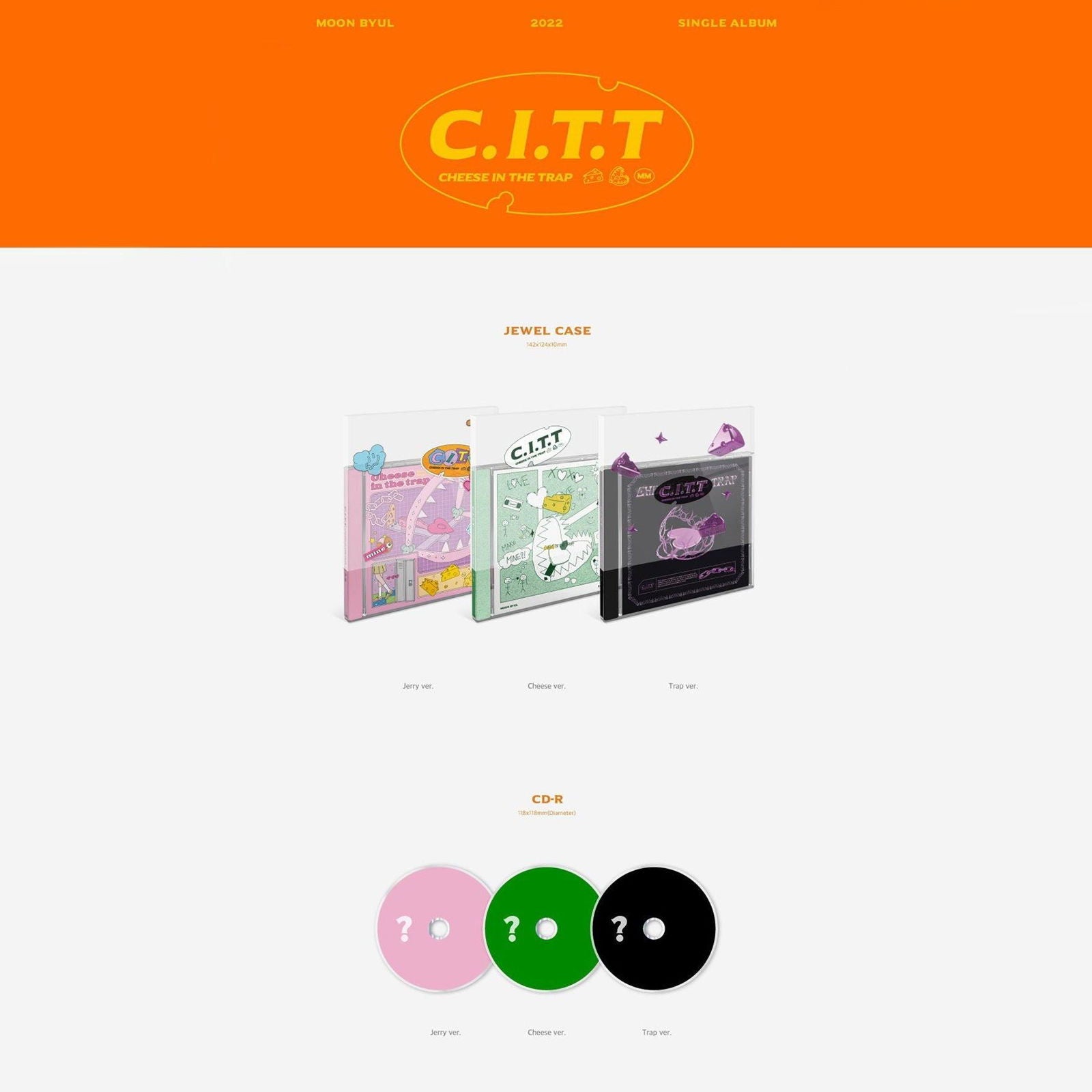 MOON BYUL - 2nd Single Album: C.I.T.T (Cheese in the Trap) - EmpressKorea