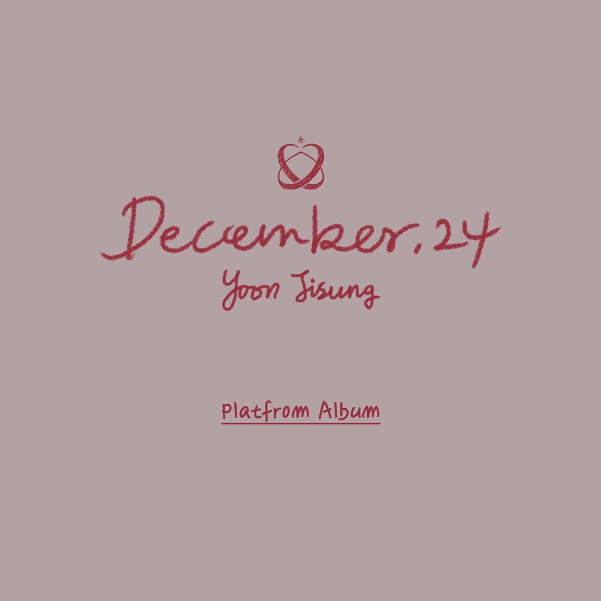 Yoon Jisung - 2nd Single Album: 12월 24일 December 24 (Platform Ver.) - EmpressKorea