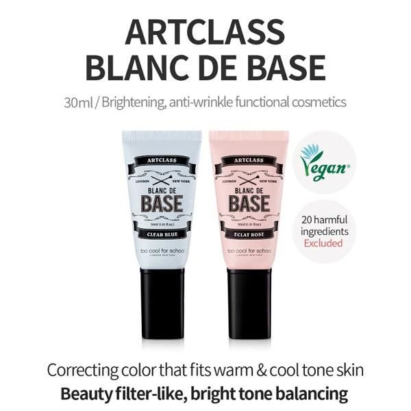 too cool for school Artclass Blanc De Base (2 Colors) 30ml - EmpressKorea