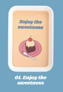 01 Enjoy the Sweetness