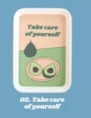 02 Take care of yourself