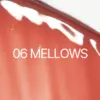 06 Mellows